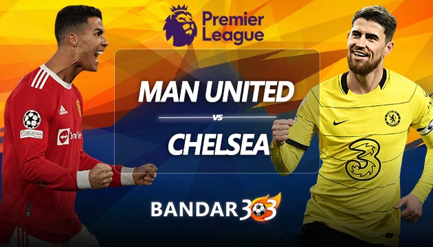 Prediksi Skor Manchester United vs Chelsea 29 April 2022